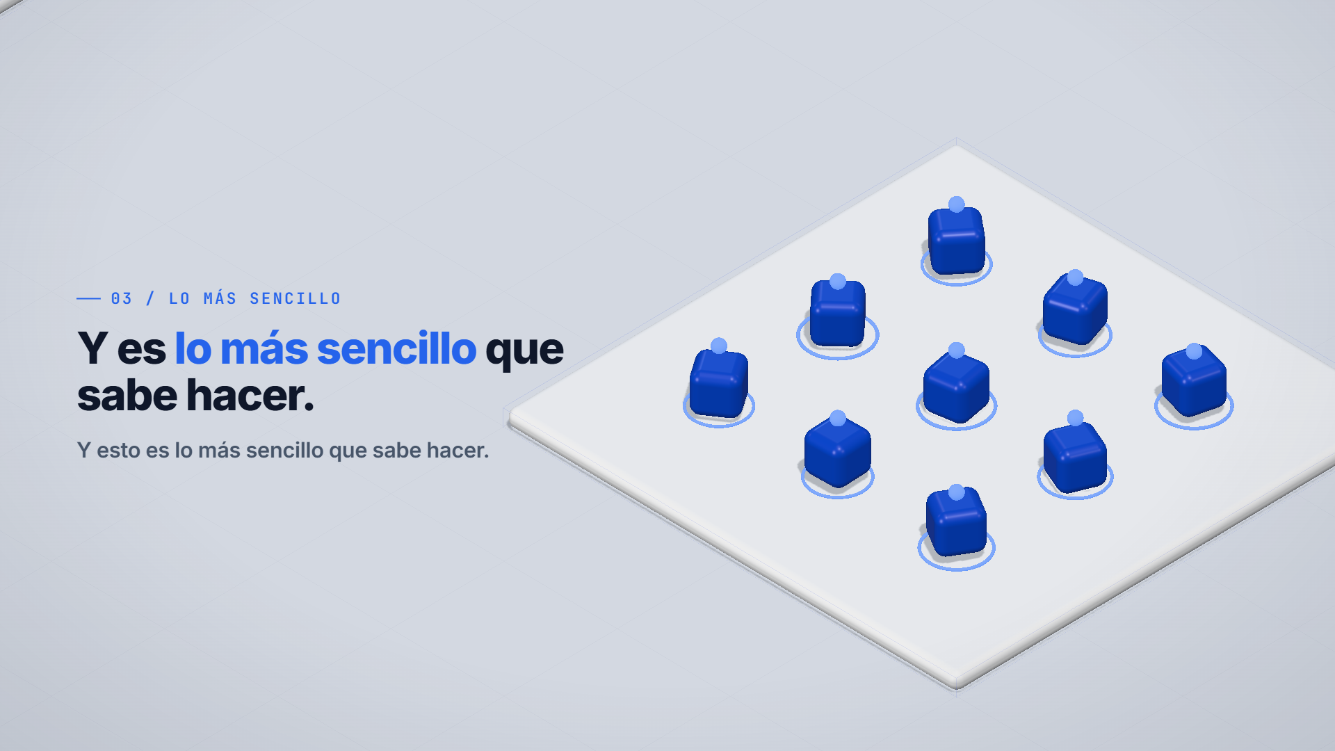Nueve agentes sobre una base isométrica
